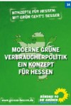 Moderne GRÜNE Verbraucherpolitik – ein Konzept für Hessen