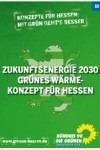ZukunftsEnergie 2030 – GRÜNES Wärmekonzept für Hessen