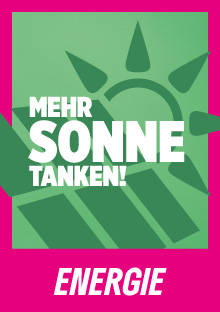 Bild zum Thema Energie. Dunkelgrüne Icons von Sonne und Solarzelle auf Mittelgrün mit magentafarbenen Rahmen und dem Text: "Mehr Sonne tanken!"
