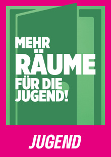 Bild zum Thema Jugend. Dunkelgrünes Icon einer sich öffnenden Tür auf Mittelgrün mit magentafarbenen Rahmen und dem Text: "Mehr Räume für die Jugend!"
