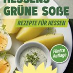 Vorschaubild Broschüre "Hessens GRÜNE Soße - Rezepte für Hessen - 5. Auflage"