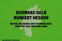 Schwarz-Gelb ruiniert Hessen