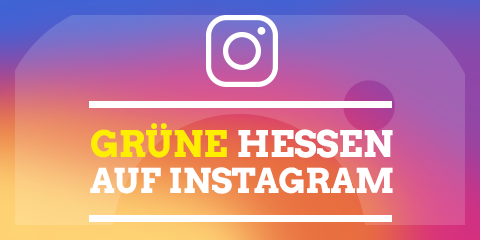 GRÜNE Hessen auf Instagram